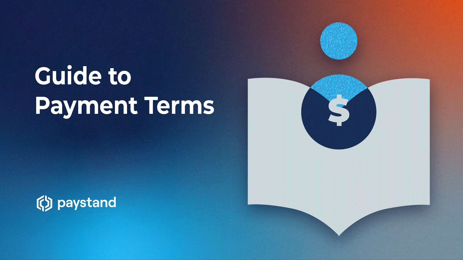 The Guide To Payment Terms and How To Optimize Them the-guide-to-payment-terms-and-how-to-optimize-them